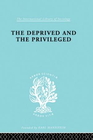 Cover of the book The Deprived and The Privileged by Banji Oyelaran-Oyeyinka, Kaushalesh Lal