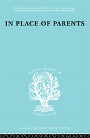 Cover of the book Place Of Parents Ils 133 by David Thorpe