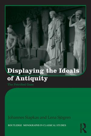 Book cover of Displaying the Ideals of Antiquity