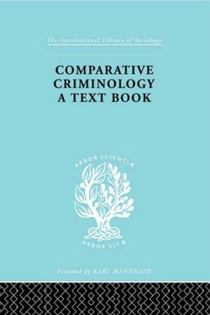Cover of the book Comparatv Criminol Pt1 Ils 199 by Paul Ingram, Sallie B. King