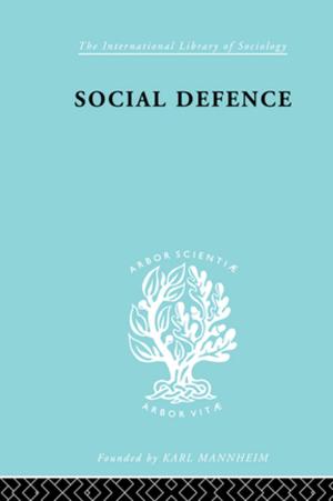 Cover of the book Social Defence Ils 212 by Kaye Sung Chon, Cathy Hc Hsu