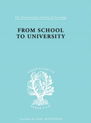 Cover of the book From School to University by H George Frederickson