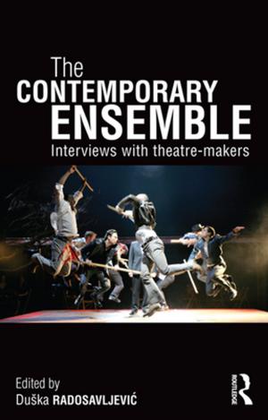 Cover of the book The Contemporary Ensemble by Ian Bradbury, John Boyle, Andy Morse