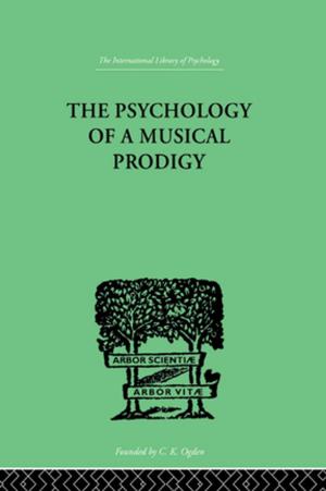 Cover of the book The Psychology of a Musical Prodigy by Theo Gavrielides, Vasso Artinopoulou