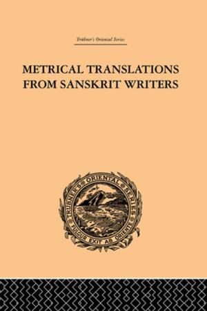 Cover of the book Metrical Translations from Sanskrit Writers by Julian Simon