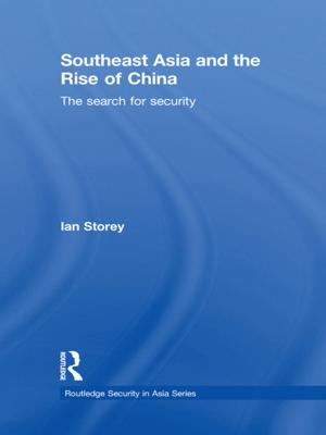 bigCover of the book Southeast Asia and the Rise of China by 