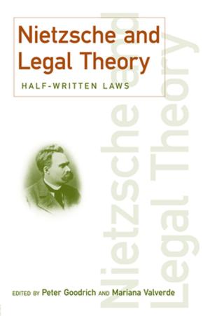 Book cover of Nietzsche and Legal Theory