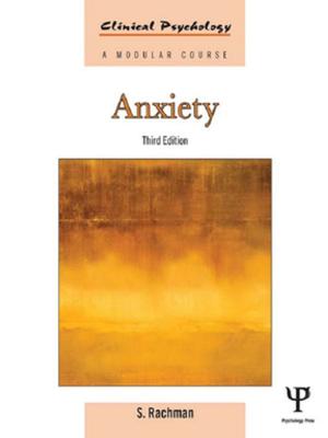 Cover of the book Anxiety by Christine E Murray, Allison Crowe