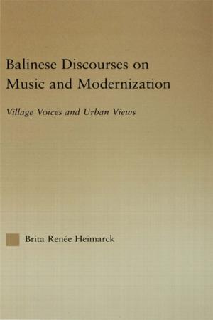 Cover of the book Balinese Discourses on Music and Modernization by Mariano Torcal, José Ramón Montero
