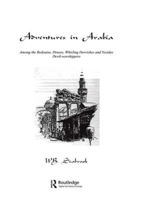 Cover of the book Adventures In Arabia by Richard R. Valencia