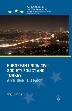 Cover of the book European Union Civil Society Policy and Turkey by Martin Paul Eve