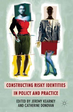 Cover of the book Constructing Risky Identities in Policy and Practice by Ronan Gruenbaum