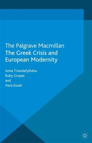 Cover of the book The Greek Crisis and European Modernity by Mary Anne McFarlane, Rob Canton