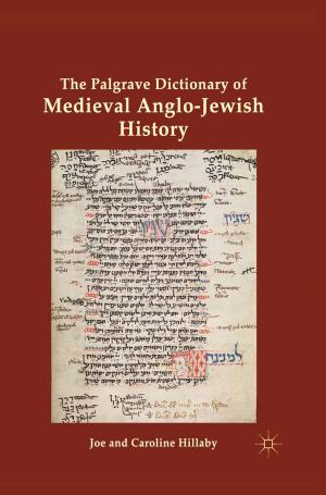Cover of The Palgrave Dictionary of Medieval Anglo-Jewish History