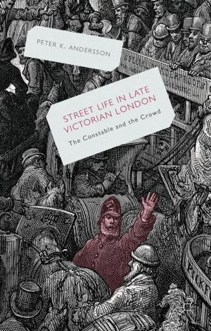 bigCover of the book Streetlife in Late Victorian London by 