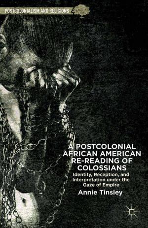 Cover of the book A Postcolonial African American Re-reading of Colossians by K. Jacobs