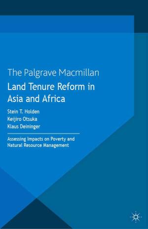 Cover of the book Land Tenure Reform in Asia and Africa by K. Lindberg, A. Styhre, Lars Walter