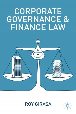 Cover of the book Corporate Governance and Finance Law by Emily O'Gorman, Matthew Henry