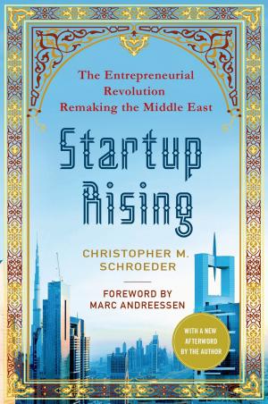 Cover of the book Startup Rising by Stephanie Pedersen, John M. Simon, D.V.M.