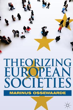 Cover of the book Theorizing European Societies by Roger Horrocks