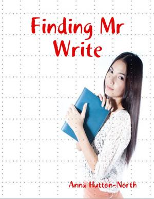 Cover of the book Finding Mr Write by Doreen Milstead