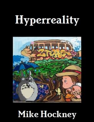 Cover of the book Hyperreality by Tony Kelbrat