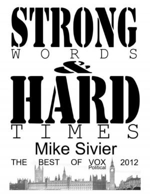 Cover of the book Vox Political: Strong Words and Hard Times by Sola Alabi