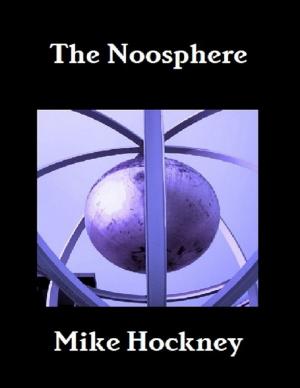 Cover of the book The Noosphere by Jonathan Thornton, John Cardullo