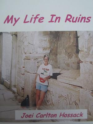 Book cover of My Life in Ruins