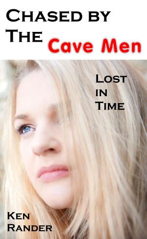 bigCover of the book Chased by the Cavemen: Dillon and Vickie (Lost in Time 4) by 