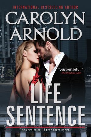 Cover of the book Life Sentence by Jessica Caryn
