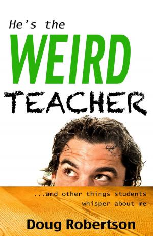 Book cover of He's the Weird Teacher