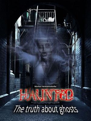 Cover of the book Haunted by Sir William Fletcher Barrett