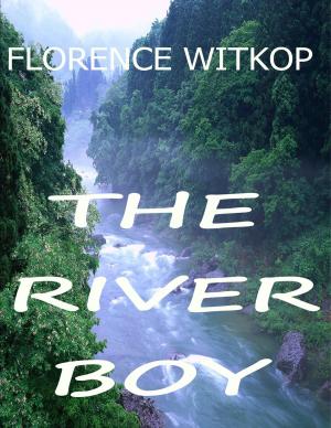 Cover of the book The River Boy by Thom Nichols