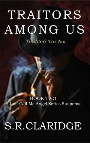 Cover of the book Traitors Among Us by Suzenn Roff