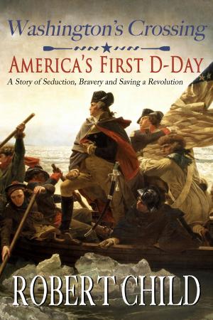 Cover of Washington's Crossing: America's First D-Day