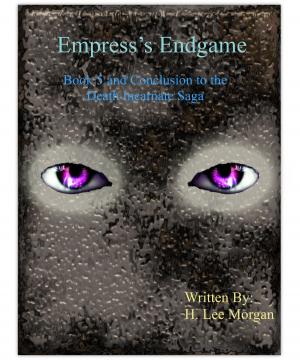 Book cover of Empress's Endgame (Book 5 and final of the Death Incanate Saga)
