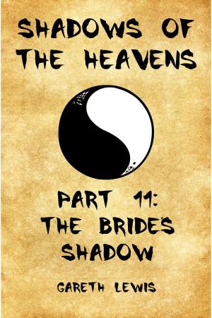 Book cover of The Bride's Shadow, Part 11 of Shadows of the Heavens