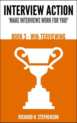 Book cover of Interview Action: WIN-terviewing [Book 3]