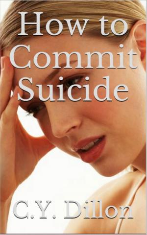bigCover of the book How to Commit Suicide by 