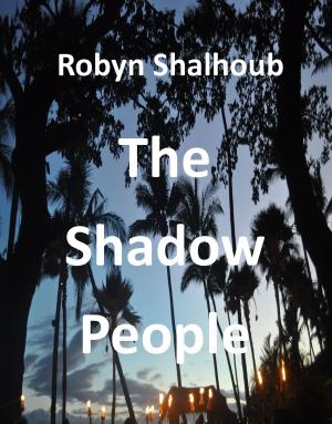 bigCover of the book The Shadow People by 