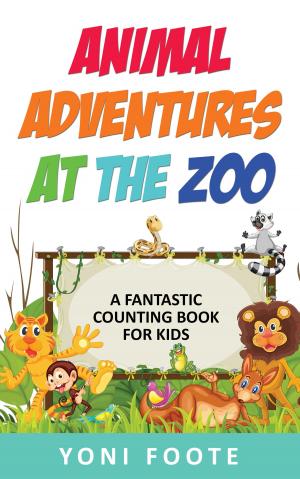 Cover of the book Animal Adventures At The Zoo by JJM Games
