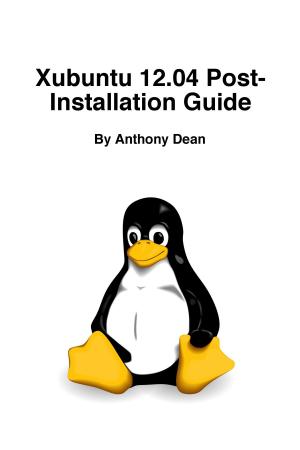 Cover of Xubuntu 12.04 Post-Installation Guide