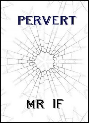 Cover of the book Pervert by Kenneth Pobo