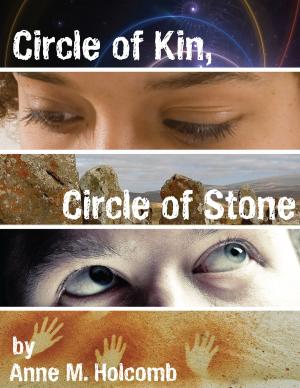 bigCover of the book Circle of Kin, Circle of Stone by 