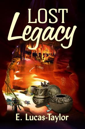 Cover of the book Lost Legacy by Richard e Hill