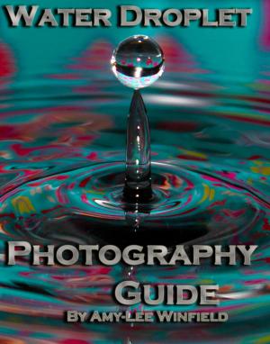 bigCover of the book Water Droplets Photography Tips by 