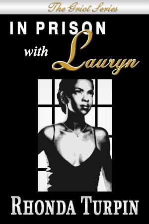 Cover of the book In Prison with Lauryn by Aaron Majewski