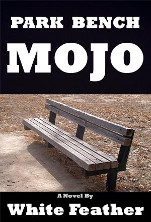 Book cover of Park Bench Mojo