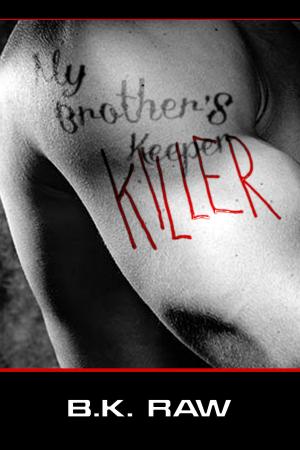 Cover of the book My Brother's Killer by Richard McNail Jr